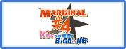 MARGINAL#4 KISSから創造るBig Bang